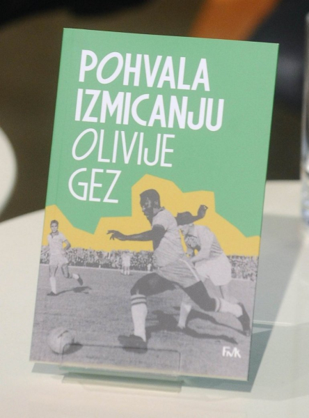 Fudbal je radost, strast i sloboda: francuski pisac olivije gez u beogradu predstavio svoju knjigu "pohvala izmicanju"